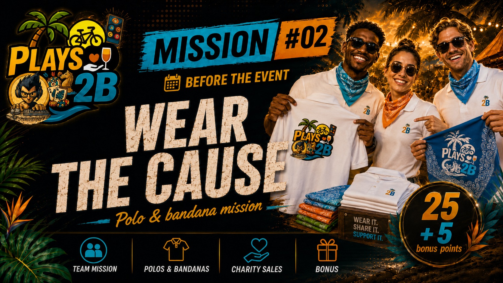WEAR THE CAUSE — Plays2B 2026